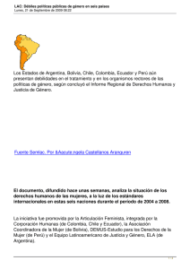 Los Estados de Argentina, Bolivia, Chile, Colombia, Ecuador y Perú... presentan debilidades en el tratamiento y en los organismos rectores...
