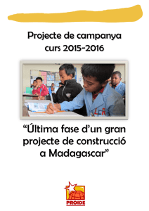 “Última fase d’un gran projecte de construcció a Madagascar”