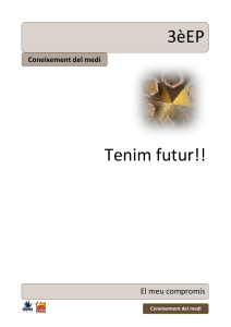 3èEP Tenim futur!!  El meu compromís