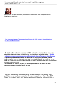 Observamos en Chile un modelo predominante de familia de roles... inequitativos de género.