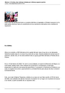 Pese a que las sentencias tienen un carácter definitivo e... dado pasos efectivos hacia el cumplimiento de los resolutivos ordenados...