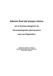 Informe final del e  Dermatophagoides pteronyssinus .