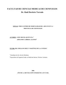 FACULTAD DE CIENCIAS MEDICAS DE CIENFUEGOS Dr. Raúl Dorticós Torrado