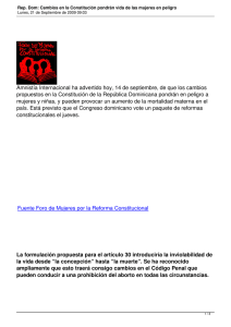 Amnistía Internacional ha advertido hoy, 14 de septiembre, de que... propuestos en la Constitución de la República Dominicana pondrán en...