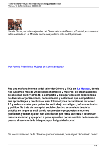 Natalia Flores, secretaria ejecutiva del Observatorio de Género y Equidad,... taller realizado en La Morada, donde nos juntaron más de...