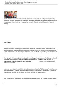 La flexibilidad de las formas de contratación anula el acceso... mínimos, como la estabilidad en el empleo. Al tiempo, dificulta...