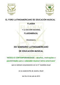 Descargar Convocatoria completa XXI Seminario Latinoamericano de Educación Musical 1ra convocatoria