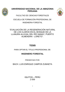 UNIVERSIDAD NACIONAL DE LA AMAZONIA PERUANA  “EVALUACIÓN DE LA REGENERACIÓN NATURAL