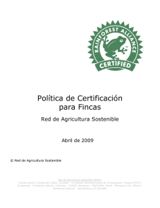 Política de Certificación para Fincas Red de Agricultura Sostenible