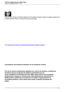 Pamela Díaz-Romero, Directora Ejecutiva de Fundación Equitas analiza la ageda... la administración Piñera, en documento para descargar