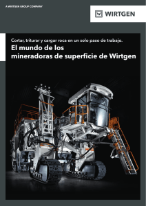 El mundo de los mineradoras de superficie de Wirtgen