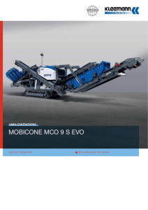 MOBICONE MCO 9 S EVO DATOS TÉCNICOS TrITurADOrA De CONO Linea Contratistas