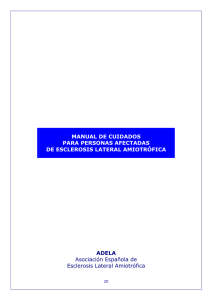 MANUAL DE CUIDADOS PARA PERSONAS AFECTADAS DE ESCLEROSIS LATERAL AMIOTRÓFICA ADELA