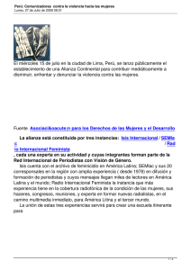 El miércoles 15 de julio en la ciudad de Lima,... establecimiento de una Alianza Continental para contribuir mediáticamente a