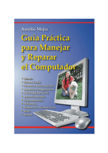 Guia Practica para manejar y reparar el PC