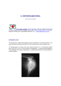 OSTEOSARCOMA DR GABRIEL RAMIREZ FLORESosteosarcoma GRF