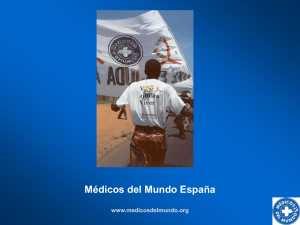 Médicos del Mundo España www.medicosdelmundo.org