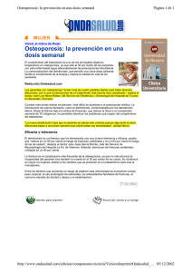 OSTEOPOROSIS, LA PREVENCIÓN EN UNA DOSIS SEMANAL (ONDA SALUD.COM PDF)