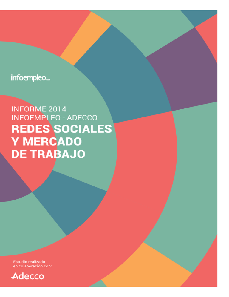 Informe 2014 Infoempleo-Adecco Sobre Redes Sociales Y Mercado De Trabajo