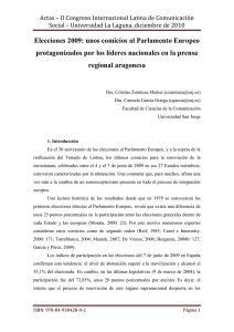 * Elecciones 2009: unos comicios al Parlamento Europeo protagonizados por los l deres nacionales en la prensa regional aragonesa, de C. Zurutuza Mu oz y C. Garc a Ortega, Universidad San Jorge