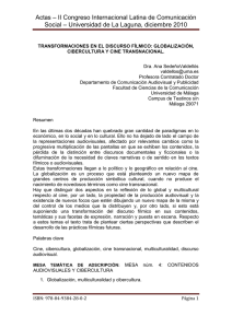 * Transformaciones en el discurso f lmico: globalizaci n, ciberctura y cine transnacional, de Ana Sede o Valdell s, Universidad de M laga