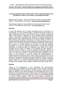 174 - La institucionalización de la cultura (1967- 1972): la operacionalización del concepto de «cultura» en la Unesco y el Consejo de Europa , Ángel Carrasco Campos, Grupo de Estudios Avanzados de Comunicación (GEAC), Universidad Rey Juan Carlos y Enric Saperas Lapiedra, Grupo de Estudios Avanzados de Comunicación (GEAC), Universidad Rey Juan Carlos