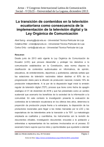 La transici n de contenidos en la televisi n ecuatoriana como consecuencia de la implementaci n de la televisi n digital y la Ley Org nica de Comunicaci n , de Abel Suing, Catalina Mier y Carlos Ortiz, Universidad T cnica Particular de Loja (Ecuador)