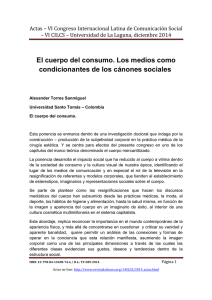 El cuerpo del consumo. Los medios como condicionantes de los cánones sociales, de Alexander Torres Sanmiguel  Universidad Santo Tomás (Colombia)