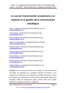 La Ley de Comunicación ecuatoriana y su impacto en la gestión de la comunicación estratégica, de Jenny J. Yaguache, Carlos Granda, Fanny Paladines  Universidad Técnica Particular de Loja (Ecuador); Alejandro Álvarez Nobell  Universidad Nacional de Córdoba (Argentina); Elizabeth Cadme, Johana Córdova, Karina Valarezo, Rosario Puertas y Cesibel Valdiviezo  Universidad Técnica Particular de Loja (Ecuador)