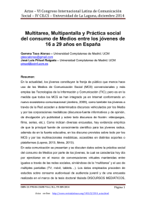 Multitarea, Multipantalla y Práctica social del consumo de Medios entre los jóvenes de 16 a 29 años en España, de Gemma Teso Alonso y José Luis Piñuel Raigada  Universidad Complutense de Madrid (España)