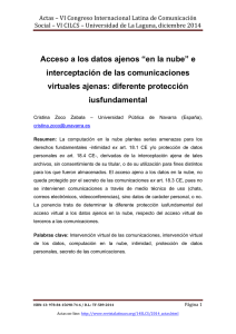 Acceso a los datos ajenos en la nube e interceptación de las comunicaciones virtuales ajenas: diferente protección iusfundamental, de Cristina Zoco Zabala  Universidad Pública de Navarra (España)