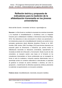 Reflexión teórica y propuesta de indicadores para la medición de la alfabetización transmedia en los jóvenes universitarios, de María del Mar Grandío  Universidad de Murcia (España)