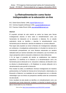 La Retroalimentación como factor indispensable en la educación on-line, de Daniel García Santos, Verónica Guajardo del Bosque y Francisco Valdez Rincón  Universidad Autónoma de Nuevo León (México)