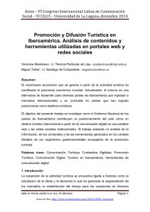 Promoción y Difusión Turística en Iberoamérica. Análisis de contenidos y herramientas utilizadas en portales web y redes sociales, de Verónica Altamirano - U. Técnica Particular de Loja (Ecuador) y Miguel Túñez - U. Santiago de Compostela (España)