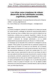 Los niños como creadores de vídeos: desarrollo de las habilidades sociales, cognitivas y emocionales, de Dra. Lorena Laiglesia Maestre (Universidad Nacional de Educación a Distancia (UNED) (España) y Dra. Carmen Marta Lazo  Universidad de Zaragoza (España)