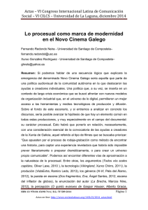 Lo procesual como marca de modernidad en el Novo Cinema Galego, de Fernando Redondo Neira y Xurxo González Rodríguez - Universidad de Santiago de Compostela (Espa a)