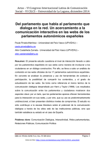 Del parlamento que habla al parlamento que dialoga en la red. Un acercamiento a la comunicación interactiva en las webs de los parlamentos autonómicos españoles, de Paula Pineda-Martínez y Aitor Castañeda Zumeta - Universidad del País Vasco (UPV/EHU)