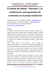 067.- El debate del debate: Salvados y el politainment como generador de contenidos en la prensa tradicional, de Virginia Martín Jiménez, Itziar Reguero Sanz y Ana Velasco Molpeceres  Universidad de Valladolid