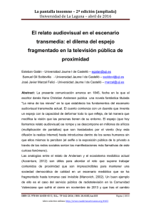 088.- El relato audiovisual en el escenario transmedia: el dilema del espejo fragmentado en la televisión pública de proximidad, de Esteban Galán, Samuel Gil Soldevilla y José Javier Marzal Felici  Universidad Jaume I de Castelló