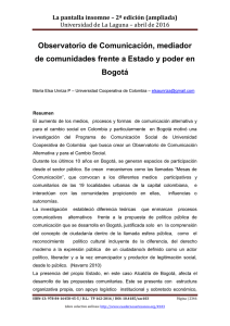 113.- Observatorio de Comunicación, mediador de comunidades frente a Estado y poder en Bogotá, de María Elsa Unriza P  Universidad Cooperativa de Colombia