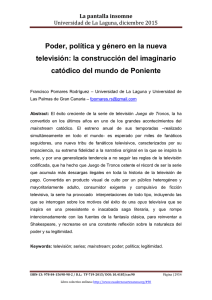 Poder, política y género en la nueva televisión: la construcción del imaginario catódico del mundo de Poniente, de Francisco Pomares Rodríguez  Universidad de La Laguna y Universidad de Las Palmas de Gran Canaria