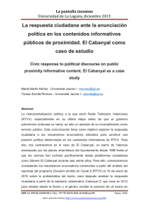 La respuesta ciudadana ante la enunciación política en los contenidos informativos públicos de proximidad. El Cabanyal como caso de estudio, de Marta Martín-Núñez y Teresa Sorolla Romero  Universitat Jaume I