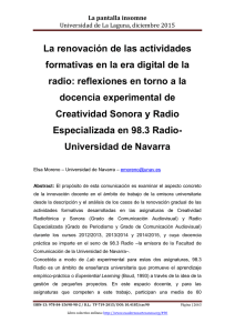 La renovación de las actividades formativas en la era digital de la radio: reflexiones en torno a la docencia experimental de Creatividad Sonora y Radio Especializada en 98.3 Radio-Universidad de Navarra, de Elsa Moreno  Universidad de Navarra