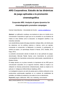 ARG Corporativos. Estudio de las dinámicas de juego aplicadas a la promoción cinematográfica, Carmen Costa-Sánchez  Universidade da Coruña