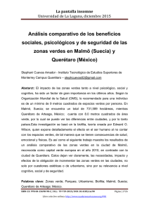 Análisis comparativo de los beneficios sociales, psicológicos y de seguridad de las zonas verdes en Malmö (Suecia) y Querétaro (México), de Stephani Cuevas Amador  Instituto Tecnológico de Estudios Superiores de Monterrey, Campus Querétaro (Méjico)