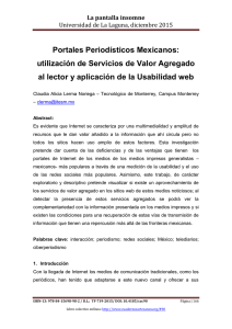 Portales Periodísticos Mexicanos: utilización de Servicios de Valor Agregado al lector y aplicación de la Usabilidad web, de Claudia Alicia Lerma Noriega  Tecnológico de Monterrey, Campus Monterrey (M jico)