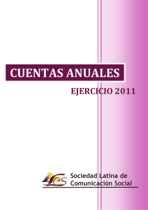 CUENTAS ANUALES EJERCICIO 2011 Sociedad