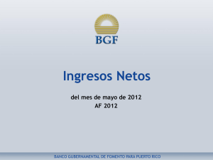 Ingresos Netos al Fondo General - mayo 2012
