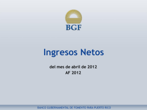 Ingresos Netos al Fondo General - abr. 2012