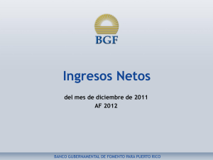 Ingresos Netos al Fondo General - dic. 2011
